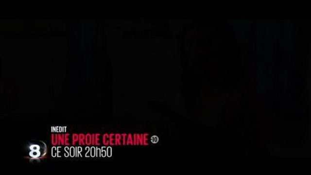 Une proie certaine (D8) 18 novembre 2014