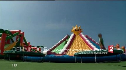 Carnet de voyage d'Envoyé Spécial (France 2) - jeudi 13 août