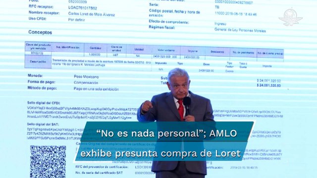 Exhibe AMLO factura de presunta compra de un departamento que hizo Loret de Mola