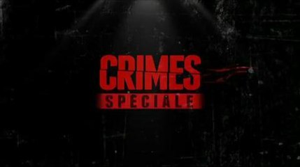Crimes (NRJ 12) 9 février