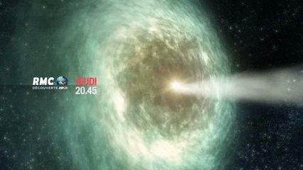 Les mystères de l'univers (RMC Découverte) 11 septembre 2014