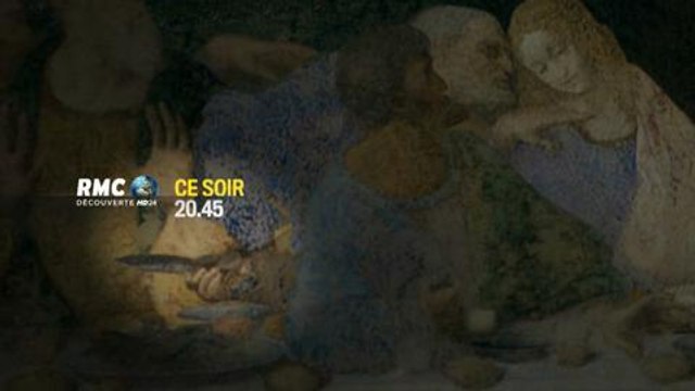 Soirée Da Vinci (RMC Découverte) 9 août