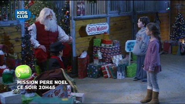 Mission Père Noël (Gulli) 6 décembre