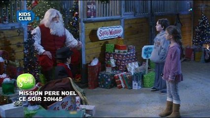 Mission Père Noël (Gulli) 6 décembre