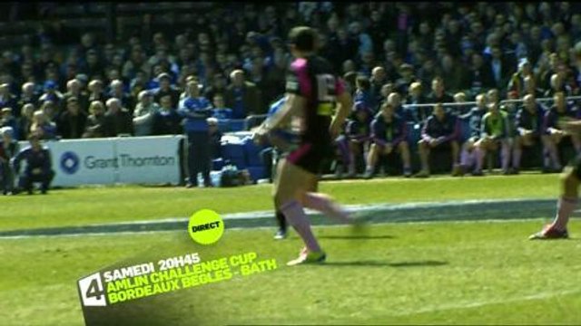 Bordeaux - Bath (France 4) 12 octobre