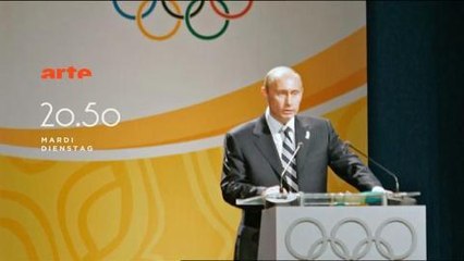 Quand Poutine fait ses jeux (Arte) - 28 janvier