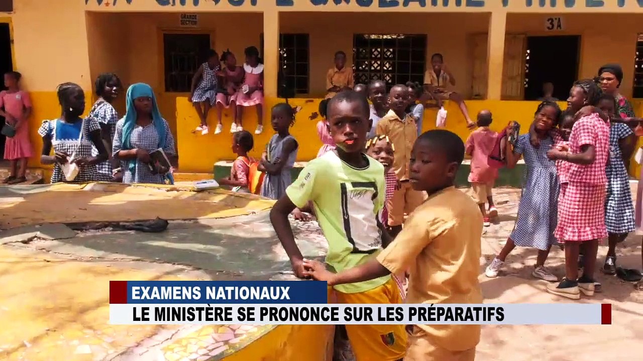 EDUCATION - EXAMENS NATIONAUX : le ministère se prononce sur les préparatifs