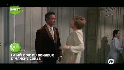 La mélodie du bonheur (Gulli) 17 novembre