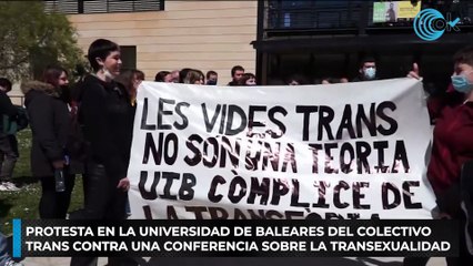 Protesta en la Universidad de Baleares del colectivo trans contra una conferencia sobre la transexualidad