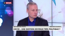 Selon Jean-Sébastien Ferjou, pendant la crise sanitaire, «le gouvernement a agi par moment plus sur des critères politiques que sur des critères scientifiques»