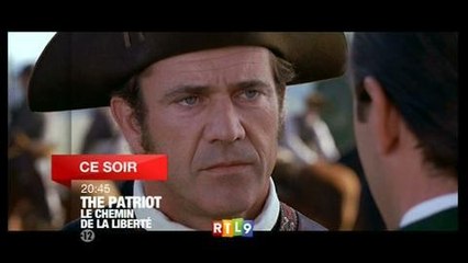 The patriot, le chemin de la liberté (RTL9) 22 juillet