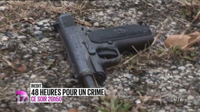 48 heures pour un crime (D17) 7 janvier