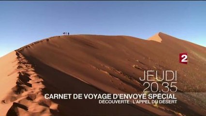 Carnet de voyage d'Envoyé Spécial (France 2) Bande-annonce 12 juillet