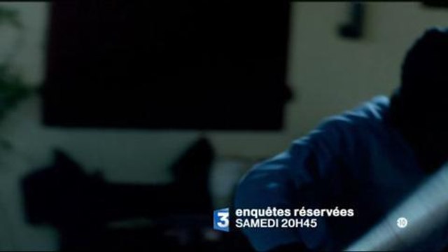Enquêtes réservées - France 3 Bande-annonce du 15 septembre
