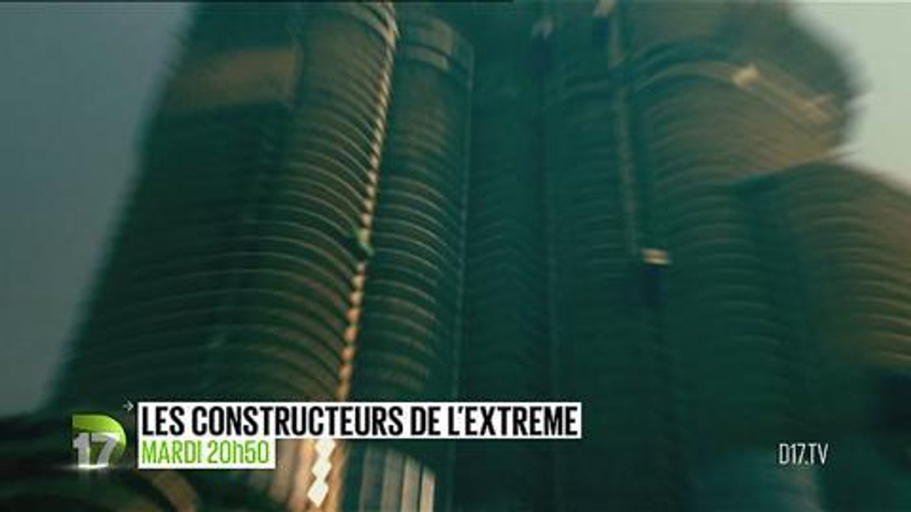 Les constructeurs de l'extrême (D17) 22 janvier