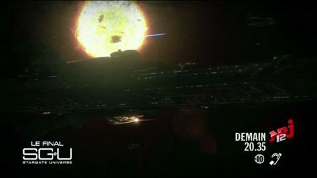 Stargate Universe Le final (NRJ 12) Bande-annonce 25 avril