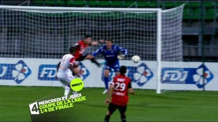 Coupe de la Ligue (France 4) 28-29 novembre