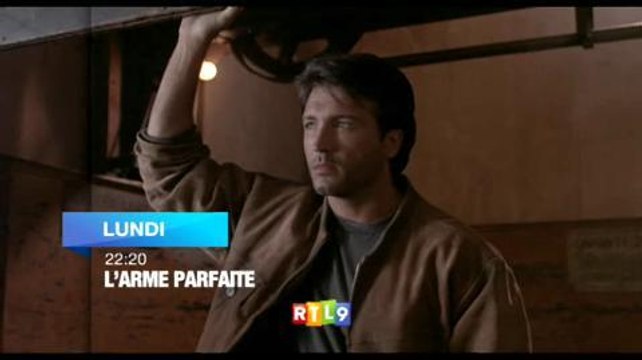 L'arme parfaite (RTL9) Bande-annonce 30 juillet