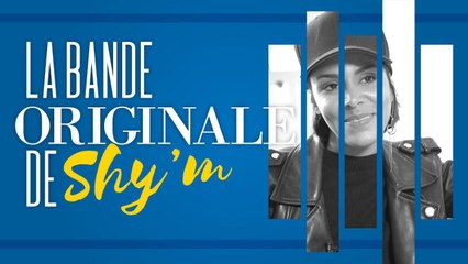 Shy'm chante la bande orginale de sa vie !