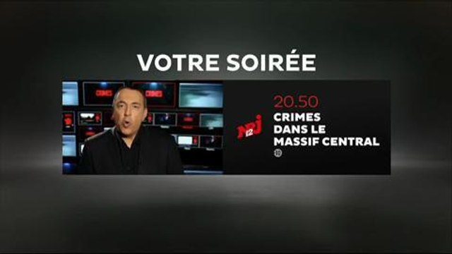 Crimes (NRJ 12) - Massif Central - lundi 12 octobre