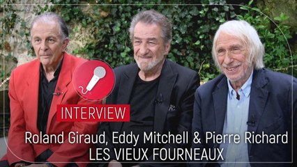 Les vieux Fourneaux : Eddy Mitchell, Pierre Richard et Roland Giraud nous parlent du film