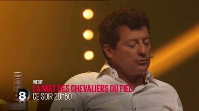 La nuit des chevaliers du fiel (D8) 5 juin 2014