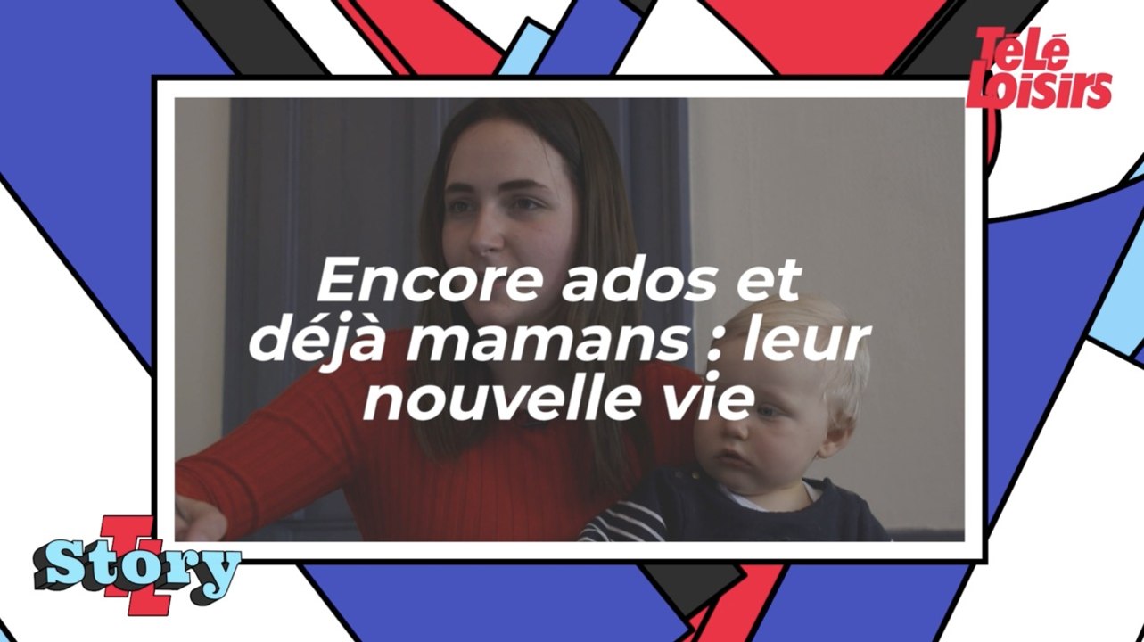 Encore ados et déjà mamans : leur nouvelle vie