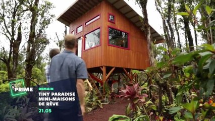 Tiny paradise : mini-maisons de rêve - 17 janvier