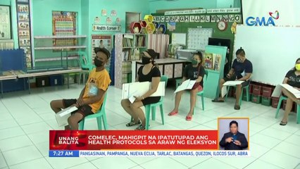 Comelec, mahigpit na ipatutupad ang health protocols sa araw ng eleksyon | UB