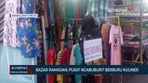 Bazar Ramadan, Pusat Berburu Kuliner