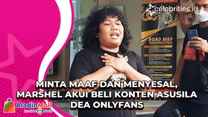 Minta Maaf dan Menyesal, Marshel Akui Beli Konten Asusila Dea OnlyFans