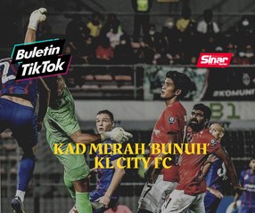 Kad merah ‘bunuh’ KL City FC