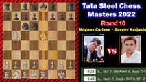 _  Slowing down to reach 2900 _ Sergey Karjakin  - Magnus Carlsen    __ Tata Steel Masters 2022