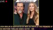Josh Brolin is Supported by Wife Kathryn at the Premiere of His Western Thriller Series 'Outer - 1br