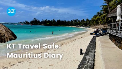 KT Travel Safe: Mauritius Diary