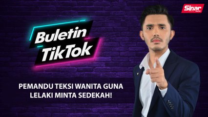 Pemandu teksi wanita guna lelaki minta sedekah!