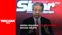 [SHORTS] Warga Malaysia tapi tak pandai bahasa Melayu