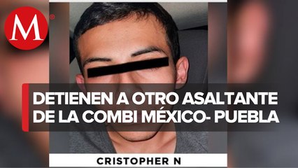 Cae presunto implicado en asesinato de pasajero durante asalto a combi en la México-Puebla