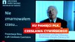 Ku pamięci płk. Czesława Cywińskiego