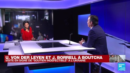 Guerre en Ukraine : U. Von der Leyen et J. Borrell dans la ville symbolique de Boutcha