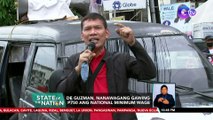 De Guzman, nanawagang gawing P750 ang national minimum wage | SONA