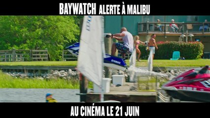 Bande-annonce - Baywatch : Alerte à Malibu