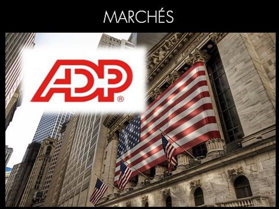 L'enquête ADP conforme aux attentes
