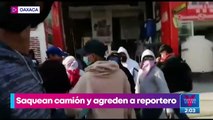 Normalistas saquean camión y agreden a reportero en Oaxaca