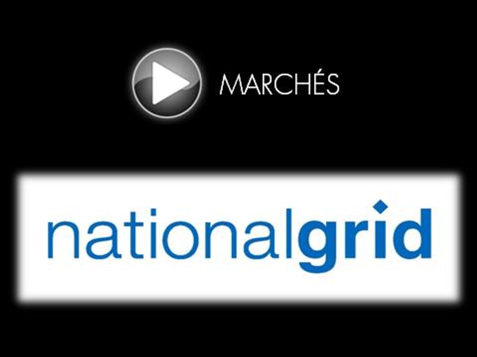 National Grid : le titre devrait encore progresser