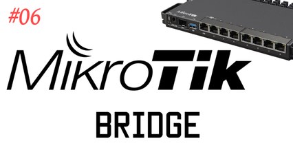 [TUT] Mikrotik - Bridges erstellen [4K | DE]