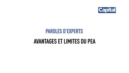 Paroles d'experts : Avantages et limites du PEA