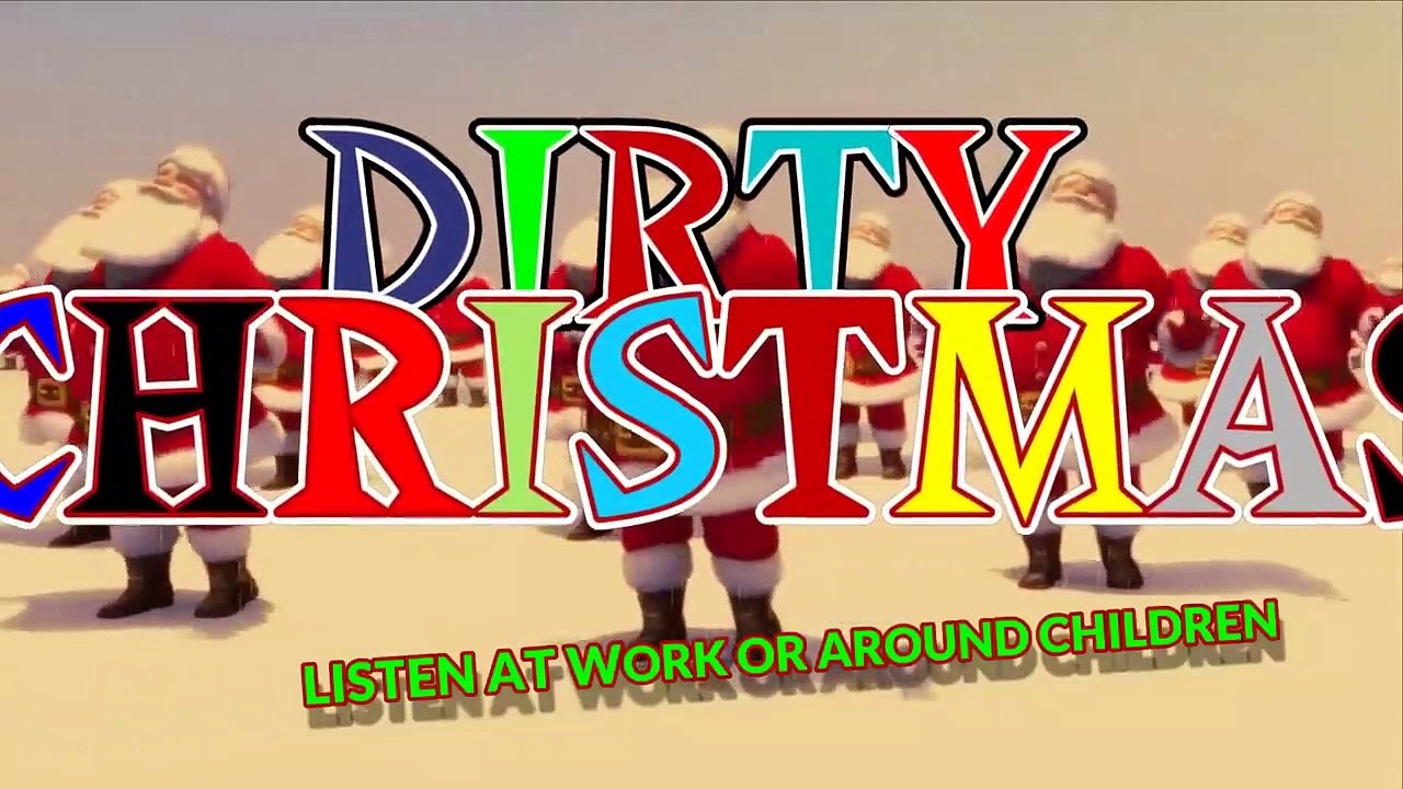Dirty Christmas Song 