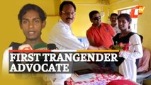 Breaking Barriers | First Transgender Advocate Of Odisha