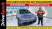 Tata Curvv Electric SUV Walkaround In Kannada | Coupe Design, 500KM Range, Panoramic Sunroof, 4WD